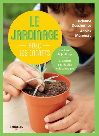 Visuel de Le jardinage avec les enfants