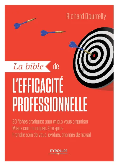 Visuel de La bible de l'efficacité professionnelle