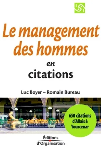 Visuel de Le management des hommes en citations