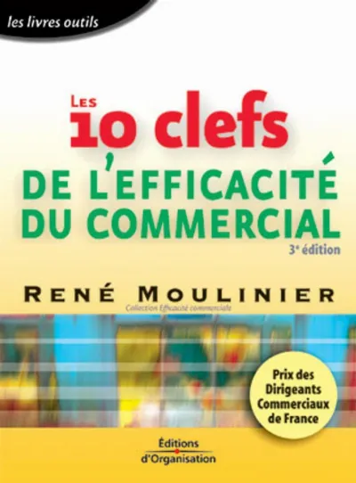 Visuel de Les 10 clefs de l'efficacité du commercial