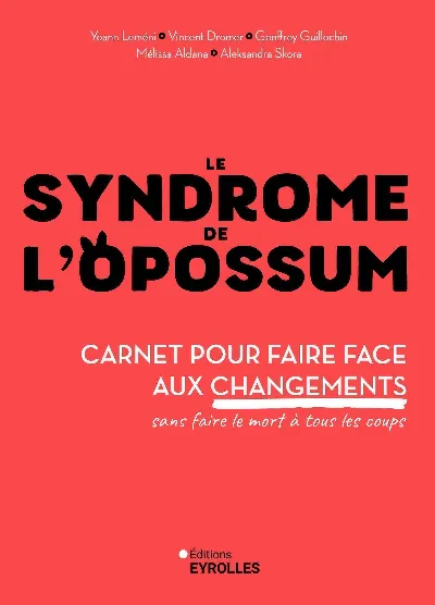 Visuel de Le syndrome de l'opossum