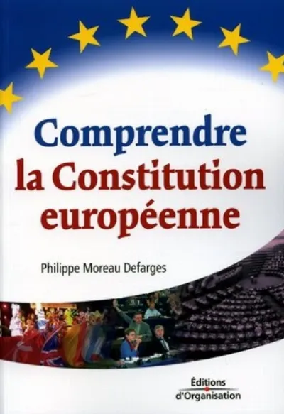 Visuel de Comprendre la Constitution européenne