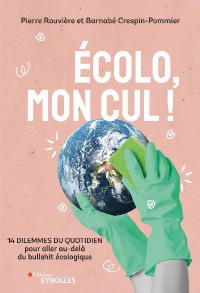 Visuel de Ecolo, mon cul !