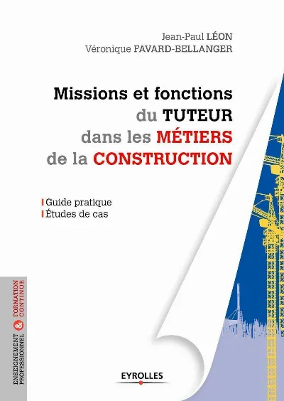 Visuel de Missions et fonctions du tuteur dans les métiers de la construction