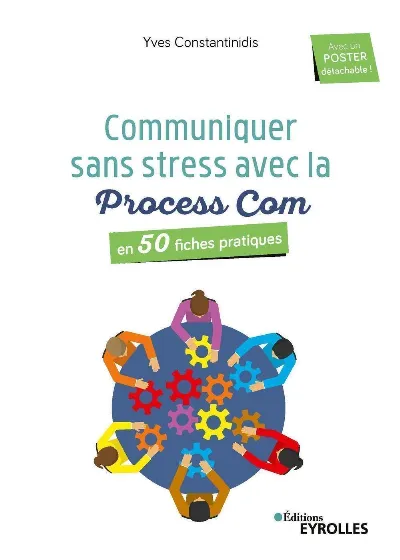 Visuel de Communiquer sans stress avec la Process Com