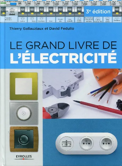 Visuel de Le grand livre de l'électricité