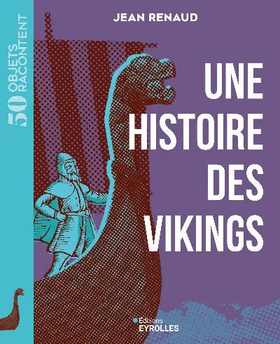 Visuel de Une histoire des Vikings