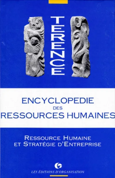 Visuel de Encyclopédie des ressources humaines - Tome 3 : ressource humaine et stratégie d'entreprise