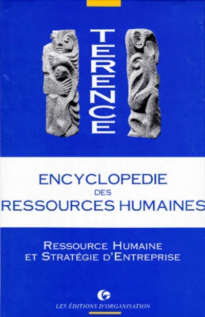 Visuel de Encyclopédie des ressources humaines - Tome 3 : ressource humaine et stratégie d'entreprise