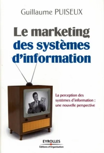 Visuel de Le marketing des systèmes d'information