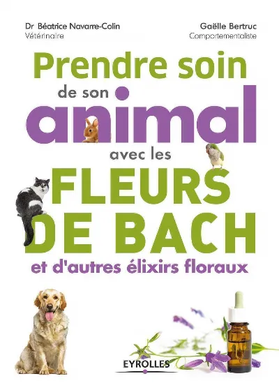 Visuel de Prendre soin de son animal avec les fleurs de Bach et d'autres élixirs floraux