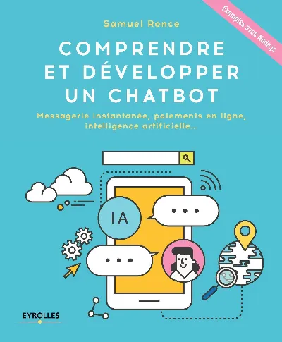 Visuel de Comprendre et développer un chatbot, messagerie instantanée, paiements en ligne, intelligence artificielle