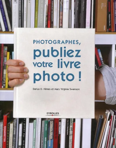 Visuel de Photographes, publiez votre livre photo !