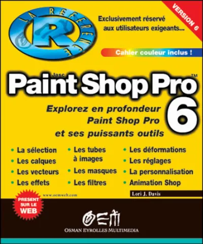 Visuel de PaintShop Pro 6 La Référence