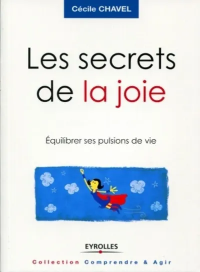 Visuel de Les secrets de la joie