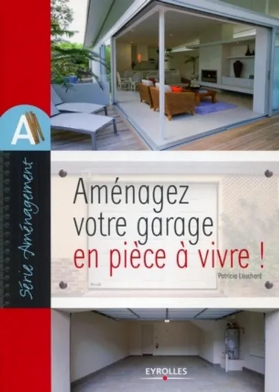 Visuel de Aménagez votre garage en pièce à vivre !