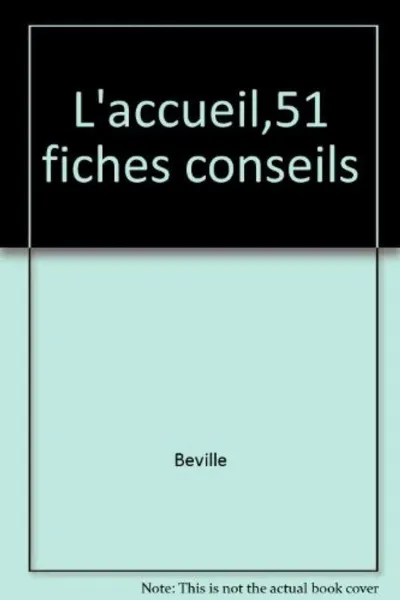 Visuel de L'Accueil,51 Fiches Conseils