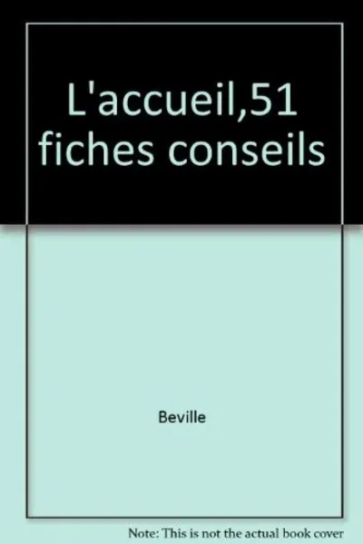 Visuel de L'Accueil,51 Fiches Conseils