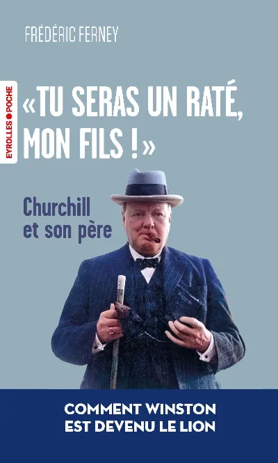 Visuel de « Tu seras un raté, mon fils ! »