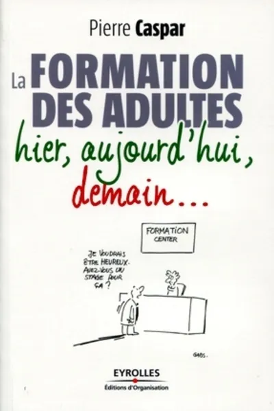 Visuel de La formation des adultes