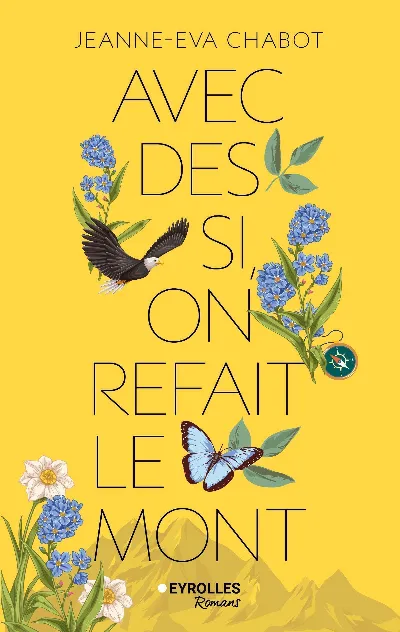 Visuel de Avec des si, on refait le Mont