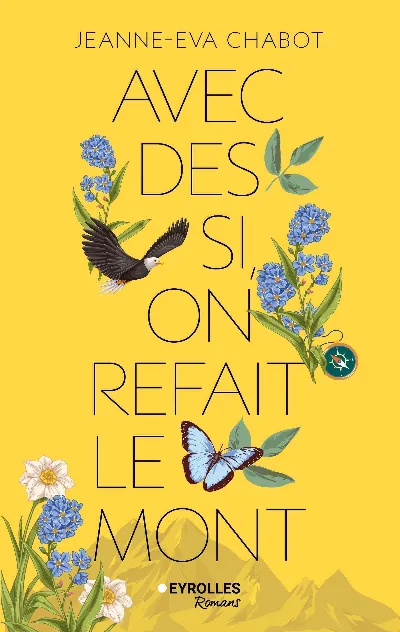 Visuel de Avec des si, on refait le Mont