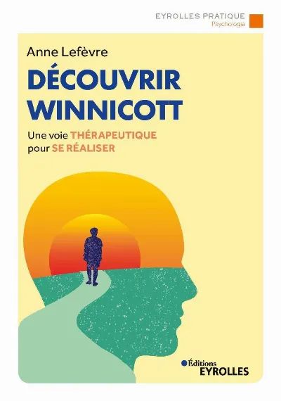 Visuel de Découvrir Winnicott