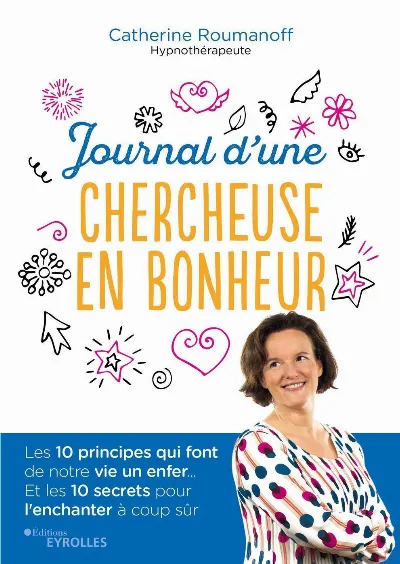 Visuel de Journal d'une chercheuse en bonheur