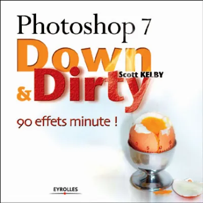 Visuel de Photoshop 7 Down and Dirty