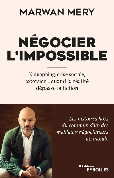 Visuel de Négocier l'impossible