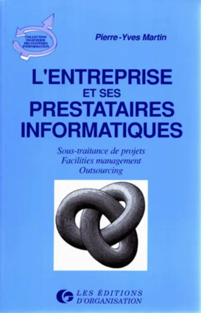 Visuel de L'entreprise et ses prestataires informatiques