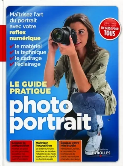 Visuel de Le guide pratique photo portrait