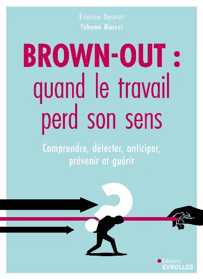 Visuel de Brown-out : quand le travail perd son sens