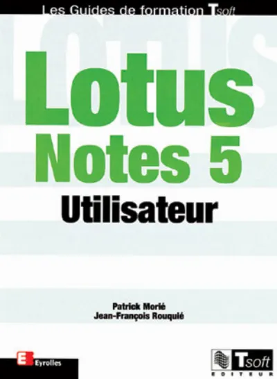 Visuel de Lotus Notes 5 Utilisateur