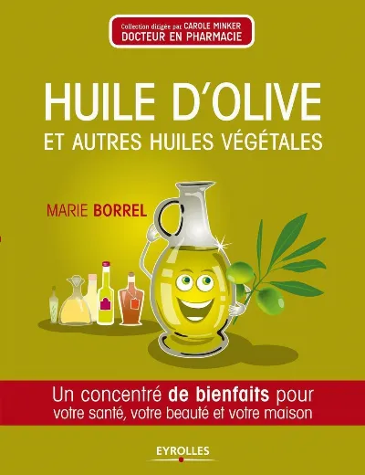 Visuel de Huile d'olive et autres huiles végétales