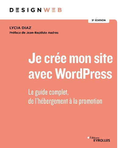 Visuel de Je crée mon site avec WordPress