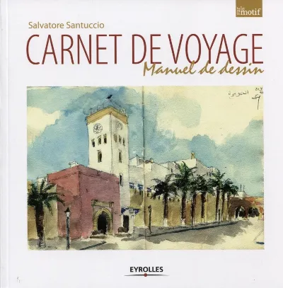 Visuel de Carnet de voyage. manuel de dessin