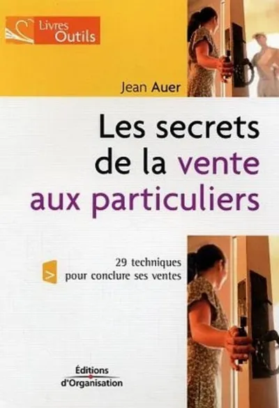 Visuel de Les secrets de la vente aux particuliers