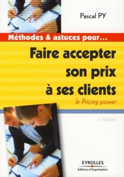 Visuel de Faire accepter son prix à ses clients