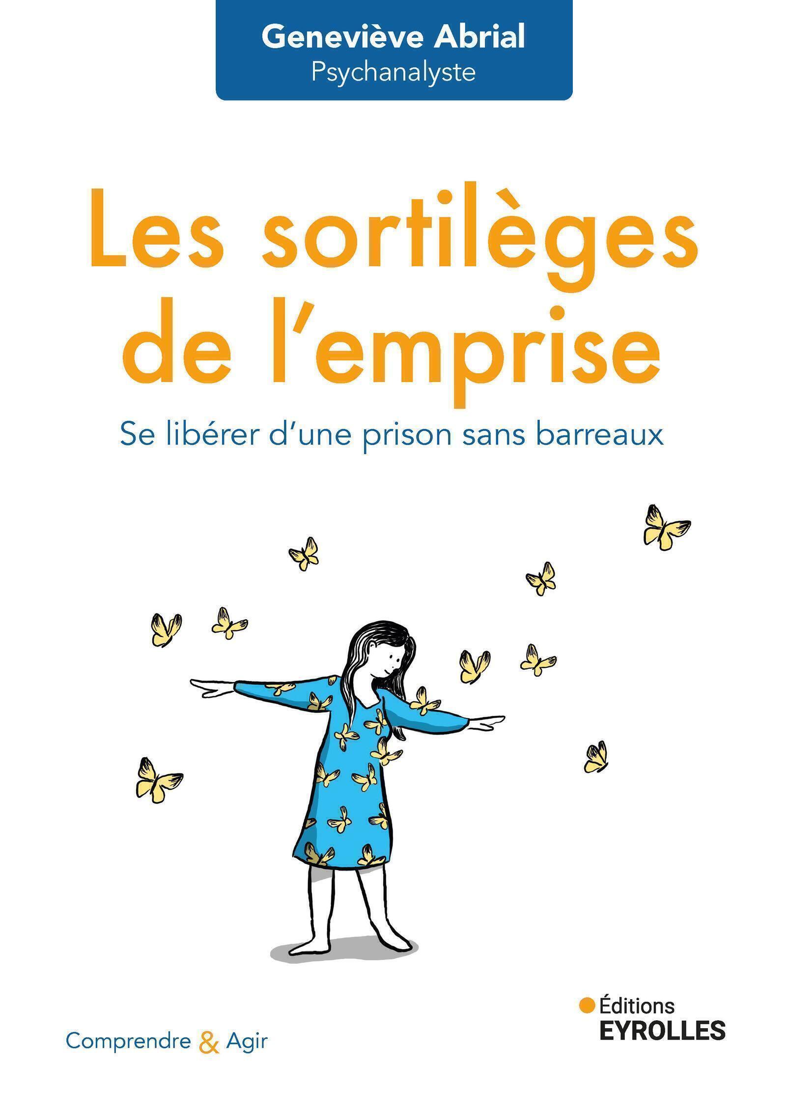 Visuel de Les sortilèges de l'emprise