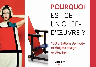 Visuel de Pourquoi est-ce un chef d'oeuvre ?