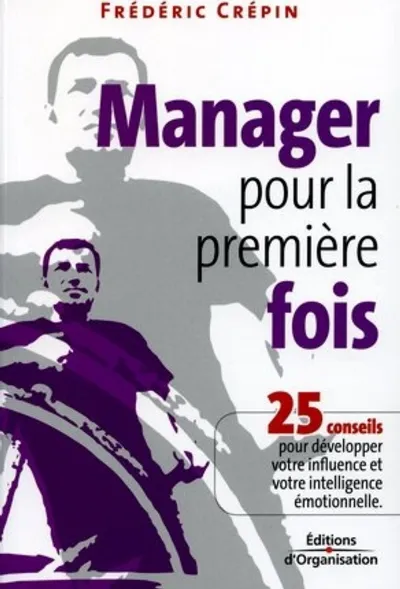 Visuel de Manager pour la première fois