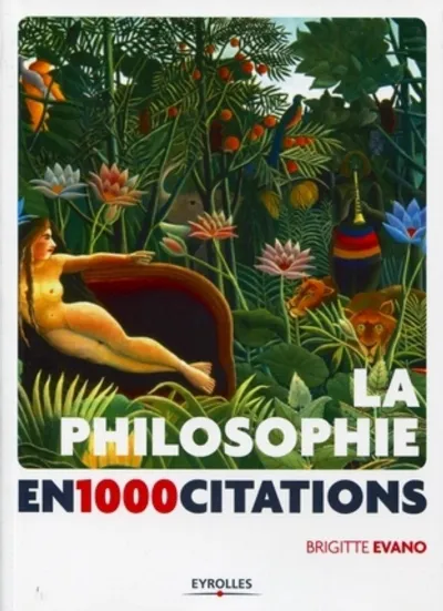 Visuel de La philosophie en 1 000 citations