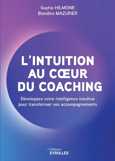 Visuel de L'intuition au coeur du coaching