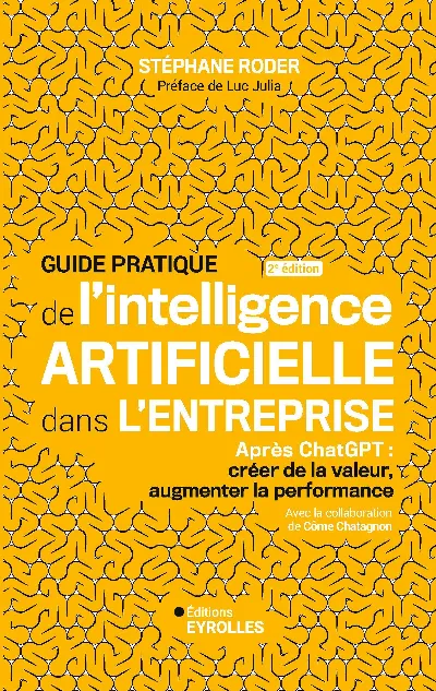 Visuel de Guide pratique de l'intelligence artificielle dans l'entreprise 2e édition