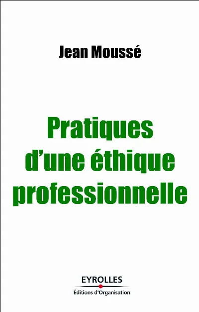 Visuel de Pratiques d'une éthique professionnelle