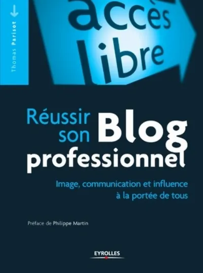 Visuel de Réussir son blog professionnel