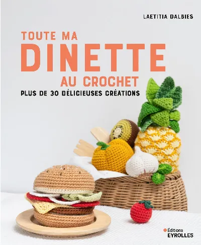 Visuel de Toute ma dînette au crochet