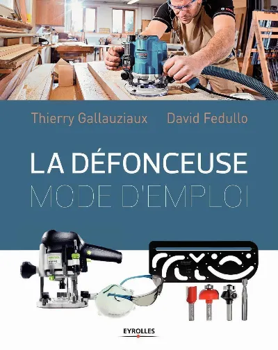 Visuel de La défonceuse, mode d'emploi