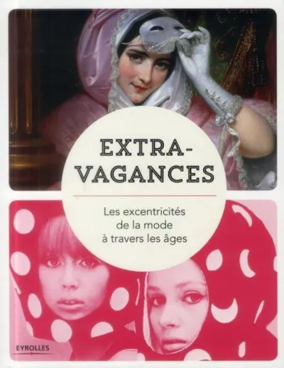 Visuel de Extravagances